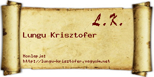 Lungu Krisztofer névjegykártya